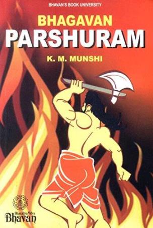 Book cover number 1 for Bhagavan Parasurama written by K. M. Munshi published by Bharatiya Vidya Bhavan