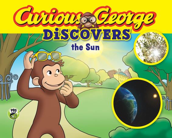 Book cover number 1 for Curious George - Discovers The Sun written by H. A. Rey published by ‎Clarion Books