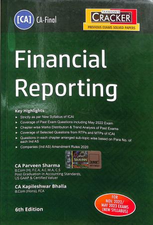 Book cover number 1 for Taxmann's CRACKER Financial Reporting CA-Final (For Nov 2022/ May 2023 Exams) written by Parveen Sharma, Kapileshwar Bhalla published by Taxmann Publications Pvt. Ltd.