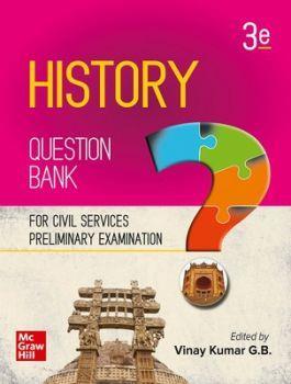 Book cover number 1 for History Question Bank written by Vinay Kumar G. B. published by McGraw Hill Education Private Limited