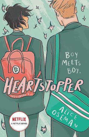 Book cover number 1 for Heartstopper Volume One written by Alice Oseman published by Hodder Children's Books
