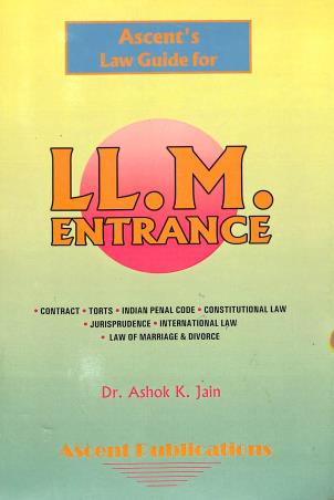 Book cover number 1 for Ascent's Law Guide For LL. M. Entrance written by Ashok K. Jain published by Ascent Publication