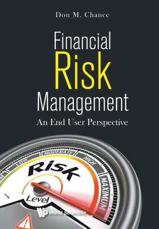Book cover number 1 for Financial Risk Management : An End User Perspective written by Don M. Chance published by World Scientific
