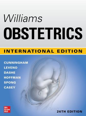 Book cover number 1 for Williams Obstetrics written by F. Gary Cunningham, Kenneth J. Leveno, Jodi S. Dashe, Barbara L. Hoffman, Catherine Y. Spong, Brian M. Casey published by McGraw Hill Education Private Limited