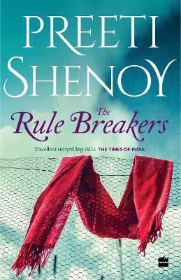 Book cover number 1 for The Rule Breakers written by Preeti Shenoy published by Harper Collins Publishers