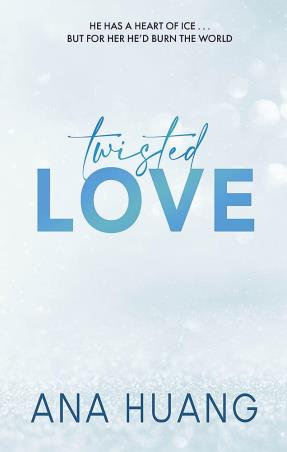 Book cover number 1 for Twisted Love written by Ana Huang published by Piatkus