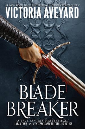 Book cover number 1 for Blade Breaker written by Victoria Aveyard published by Harper Collins Publishers