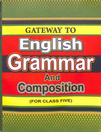 Book cover number 1 for Gateway To English Grammar And Composition Class 5 written by Swapan Santra published by Ekalabya Publication