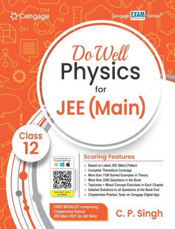 Book cover number 1 for Do Well Physics For JEE (Main) Class 12 written by C. P. Singh published by Cengage Learning India Private Limited
