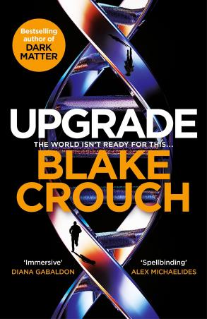 Book cover number 1 for Upgrade written by Blake Crouch published by Macmillan India Limited