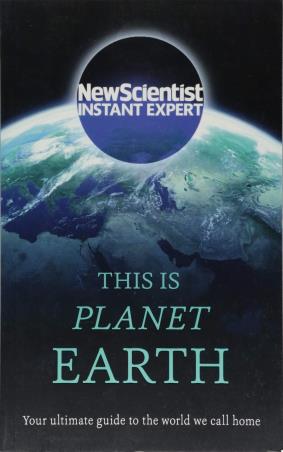 Book cover number 1 for This Is Planet Earth : Your Ultimate Guide To The World We Call Home written by NA published by Nicholas Brealey Publishing
