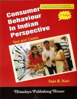 Book cover number 1 for Consumer Behaviour In Indian Perspective : Text And Cases written by Suja R. Nair published by Himalaya Publishing House