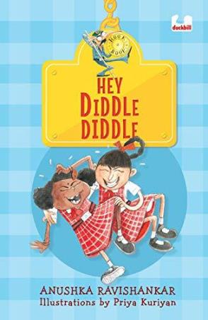 Book cover number 1 for Hey Diddle Diddle written by Anushka Ravishankar published by Duckbill
