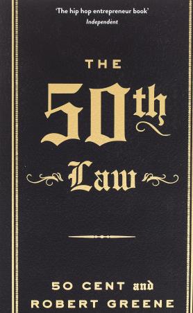 Book cover number 1 for The 50th Law written by Robert Greene published by Profile Books