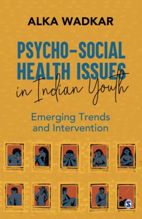 Book cover number 1 for Psycho-Social Health Issues In Indian Youth : Emerging Trends And Intervention written by Alka Wadkar published by Sage Publications