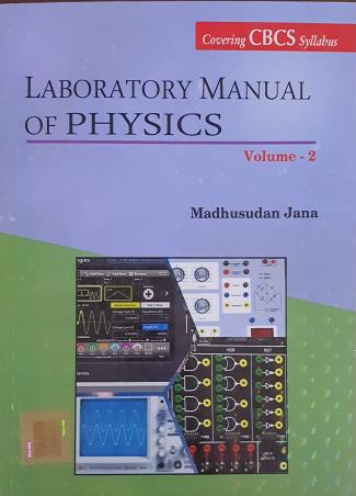 Book cover number 1 for Laboratory Manual Of Physics Volume 2 (CBCS) written by Madhusudan Jana published by Books & Allied (P) Ltd.