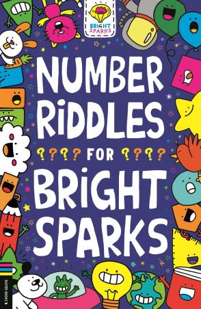 Book cover number 1 for Number Riddles For Bright Sparks written by Gareth Moore published by Buster Books