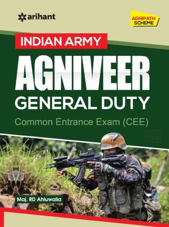 Book cover number 1 for Indian Army Agniveer General Duty Common Entrance Exam (CEE) written by Major R. D. Ahluwalia published by Arihant Publications (India) Limited