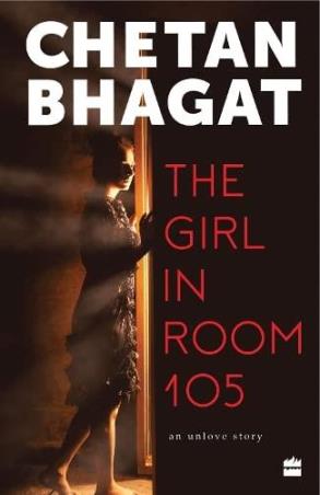 Book cover number 1 for The Girl In Room 105 written by Chetan Bhagat published by Harper Collins Publishers