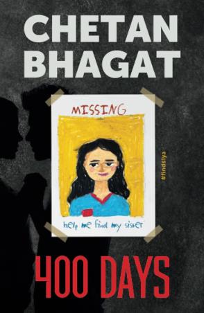 Book cover number 1 for 400 Days written by Chetan Bhagat published by Harper Collins Publishers