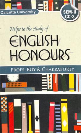 Book cover number 1 for Helps To The Study Of English Honours CBCS Pattern Sem 2 CC 3 written by Roy and Chakraborty published by Joydurga Library Pvt. Ltd.