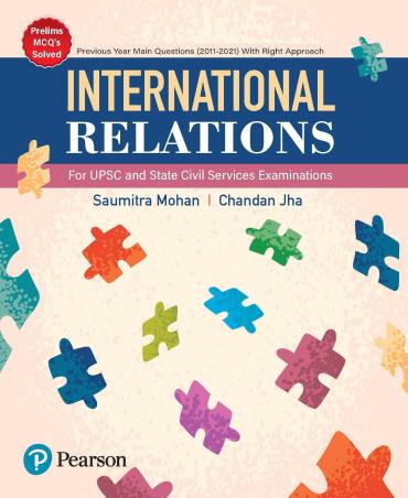Book cover number 1 for International Relations written by Saumitra Mohan, Chandan Jha published by Pearson Education