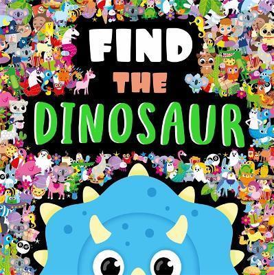 Book cover number 1 for Find The Dinosaur written by NA published by Bonnier Books