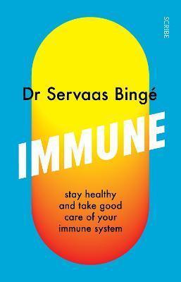 Book cover number 1 for Immune : Stay Healthy And Take Good Care Of Your Immune System written by David Shaw, Servaas Binge published by Scribe Publications