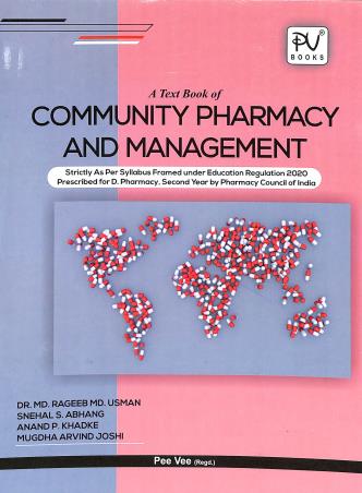 Book cover number 1 for A Textbook Of l Community Pharmacy And Management (Diploma Pharmacy) 2nd Year written by Md. Rageeb Md. Usman, Snehal S. Abhang, Anand P. Khadke, Mugdha Arvind Joshi published by S. Vikas And Company (Medical Publishers)