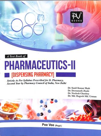 Book cover number 1 for A Textbook Of Pharmaceutics 2 (Dispensing Pharmacy) D.Pharma 2nd Year written by Sunil Kumar Shah, Deenanath Jhade, Neelesh Chaubey published by S. Vikas And Company (Medical Publishers)