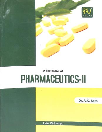 Book cover number 1 for A Textbook Of Pharmaceutics-2 (D.Pharma 2nd Year) written by A. K. Seth published by S. Vikas And Company (Medical Publishers)