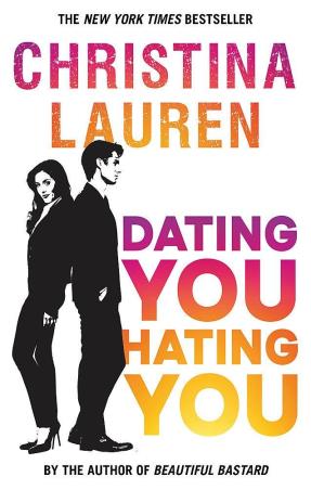 Book cover number 1 for Dating You, Hating You written by Christina Lauren published by Piatkus