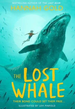 Book cover number 1 for The Lost Whale written by Hannah Gold published by Harper Collins Publishers