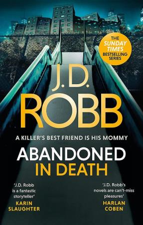 Book cover number 1 for Abandoned In Death written by J. D. Robb published by Piatkus
