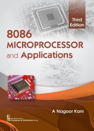 Book cover number 1 for 8086 Microprocessor And Applications written by A. Nagoorkani published by CBS Publishers & Distributors Pvt. Ltd.