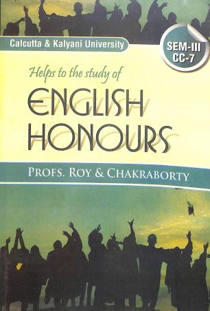 Book cover number 1 for Helps To The Study Of English Honours CBCS Pattern Sem-3, CC-7 written by Roy&Chakraborty published by Joydurga Library Pvt. Ltd.