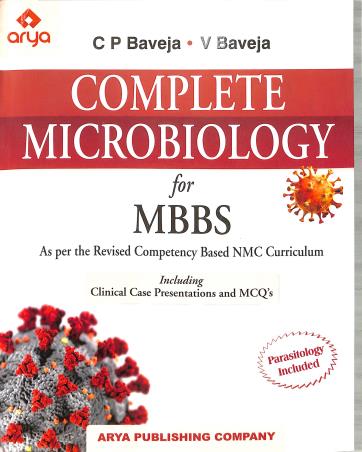 Book cover number 1 for Complete Microbiology For MBBS written by C. P. Baveja, V. Baveja published by Arya Publishing Company