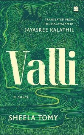 Book cover number 1 for Valli : A Novel written by Sheela Tomy published by Harper Collins Publishers