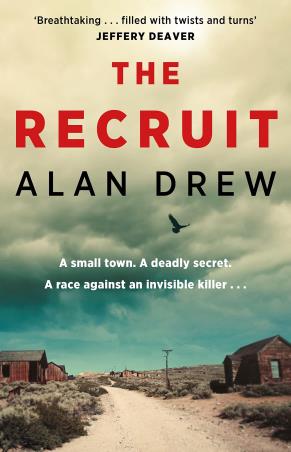 Book cover number 1 for The Recruit written by Alan Drew published by Corvus