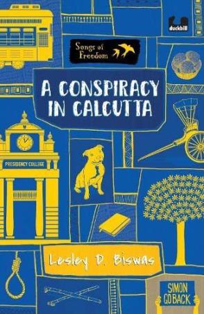 Book cover number 1 for A Conspiracy In Calcutta written by Lesley D. Biswas published by Duckbill