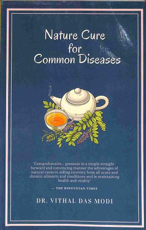Book cover number 1 for Nature Cure For Common Diseases written by Vithal Das Modi published by Orient Paperbacks