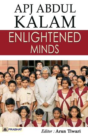 Book cover number 1 for Enlightened Minds written by A. P. J. Abdul Kalam published by Prabhat Prakashan