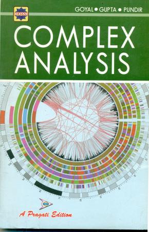 Book cover number 1 for Complex Analysis written by Gupta, Goyal, Pundir published by Pragati Prakashan