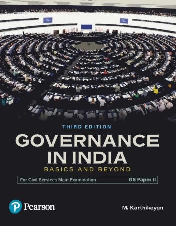Book cover number 1 for Governance In India : Basics And Beyond written by M. Karthikeyan published by Pearson Education