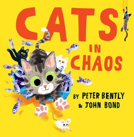 Book cover number 1 for Cats In Chaos written by Peter Bently published by Harper Collins Publishers