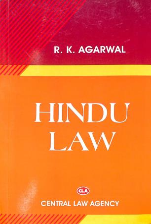 Book cover number 1 for Hindu Law written by R. K. Agarwal published by Central Law Agency