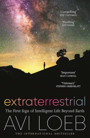 Book cover number 1 for Extraterrestrial : The First Sign Of Intelligent Life Beyond Earth written by Avi Loeb published by Atlantic Books