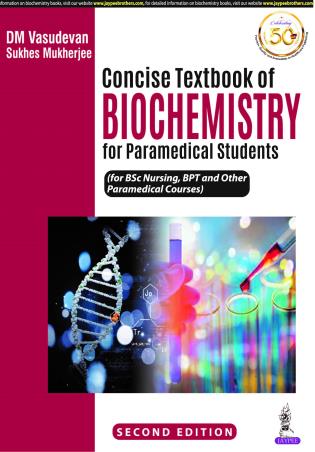 Book cover number 1 for Concise Textbook Of Biochemistry For Paramedical Students written by D. M. Vasudevan, Sukhes Mukherjee published by Jaypee Brothers Medical Publishers (P) Ltd.