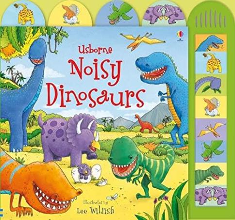 Book cover number 1 for Usborne Noisy Dinosaurs written by Sam Taplin published by Usborne