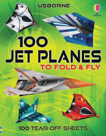 Book cover number 1 for 100 Jet Planes To Fold & Fly written by James Maclaine published by Usborne